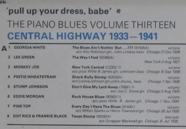 Various : 'Pull Up Your Dress, Babe' - Central Highway 1933-1941 (LP, Comp, Mono)