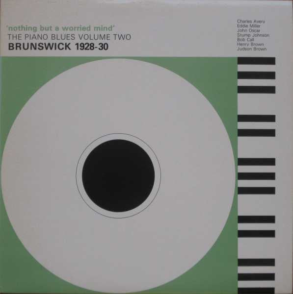 Various : 'Nothing But A Worried Mind' : Brunswick 1928-1930 (LP, Comp, Mono)