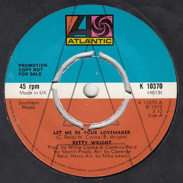 Betty Wright : Let Me Be Your Lovemaker / Jealous Man (7", Single, Promo)