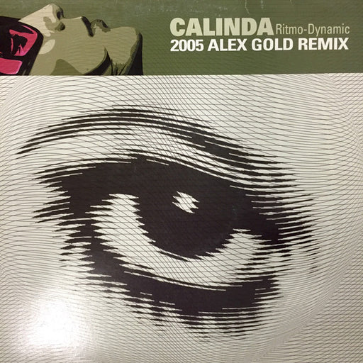 Ritmo-Dynamic : Calinda (2005 Alex Gold Remix) (12")