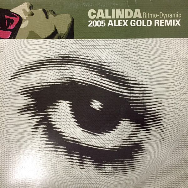 Ritmo-Dynamic : Calinda (2005 Alex Gold Remix) (12")