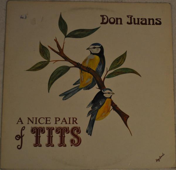 Don Juans : A Nice Pair Of Tits (LP, Album)