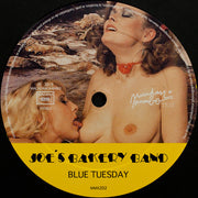 Joe's Bakery Band* : Blue Tuesday (12")