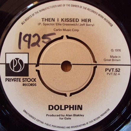 Dolphin (12) : Then I Kissed Her (7", Single)