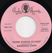 Barbara Carr : Good Woman Go Bad (7")