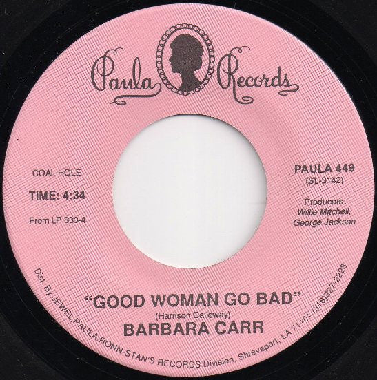 Barbara Carr : Good Woman Go Bad (7")
