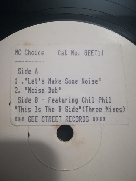 MC Choice* : Let's Make Some Noise (12", Promo, W/Lbl)