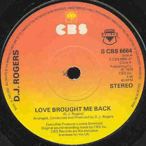 D. J. Rogers : Love Brought Me Back (7")