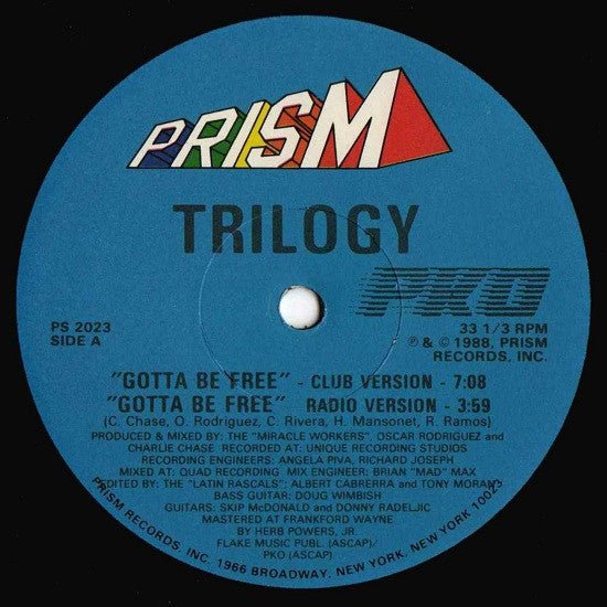 Trilogy : Gotta Be Free (12")