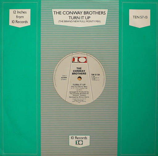 The Conway Brothers : Turn It Up (The Brand New Full Monty Mix) (12")