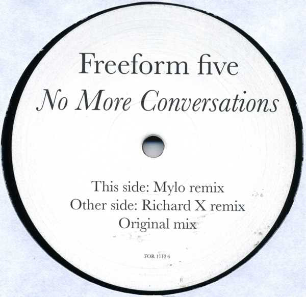 Freeform Five : No More Conversations (Part 1) (12")