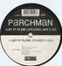 Parchman : Ride / Let It Flow (12")