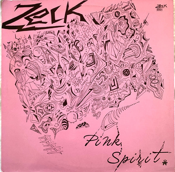 Zeck : Pink Spirit (12")