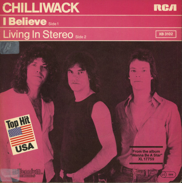 Chilliwack : I Believe (7")