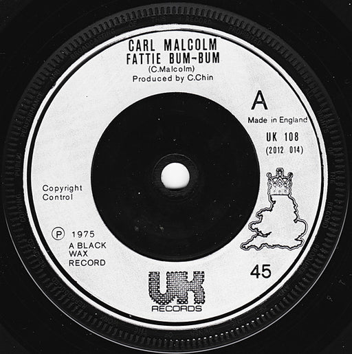 Carl Malcolm / Skin, Flesh & Bones : Fattie Bum-Bum / Bum-Bum Situation (7", Single, Inj)