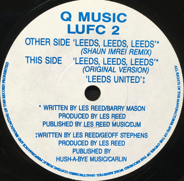 The Crew (6) : Leeds, Leeds, Leeds (Marching On Together) (7", Single)