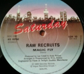Raw Recruits : Magic Fly (12")