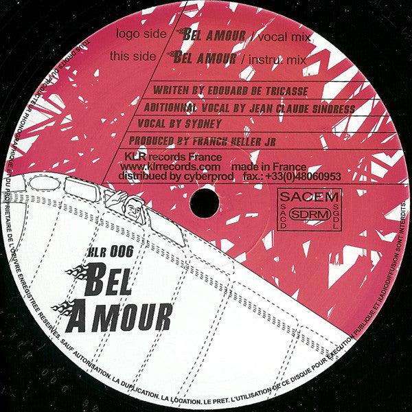 Bel Amour Featuring Sidney* : Bel Amour (12", Maxi)