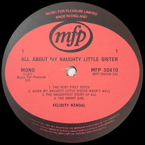 Felicity Kendal Reads Dorothy Edwards : Felicity Kendal Reads All About My Naughty Little Sister Volume One (LP)