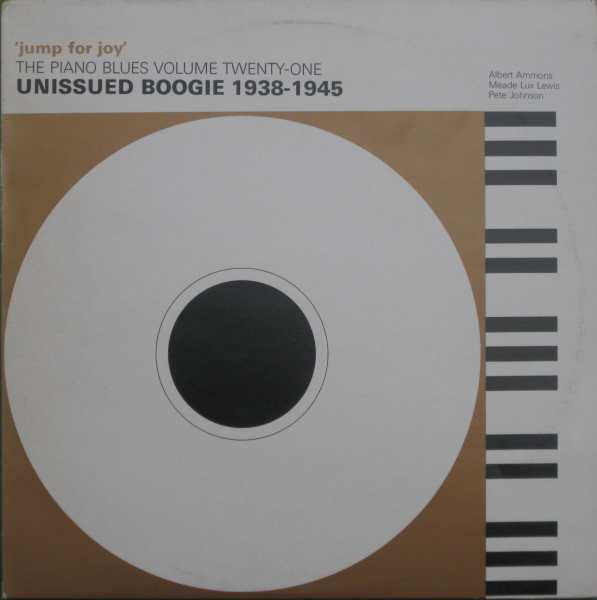 Various : 'Jump For Joy' Unissued Boogie 1938-1945 (LP, Comp, Mono)