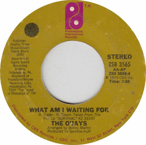 The O'Jays : What Am I Waiting For / Give The People What They Want (7", Single, Styrene)