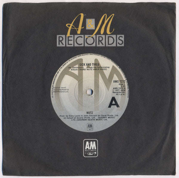 Nutz : Sick And Tired (7", Single)