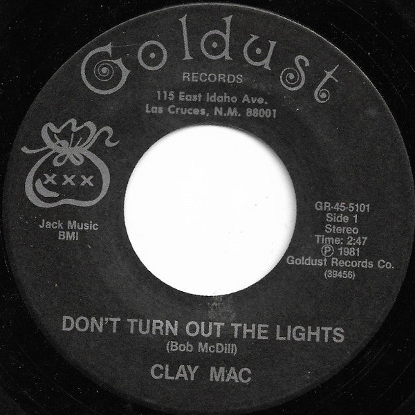 Clay Mac : Don't Turn Out The Lights (7", Single)