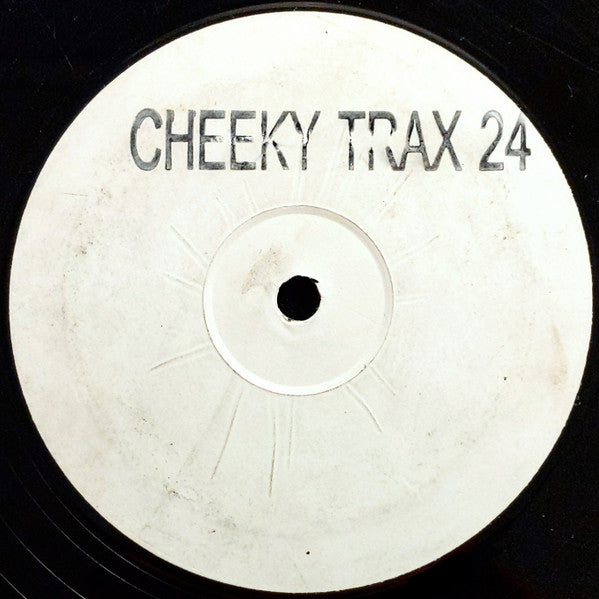 Cheeky Trax : Cheeky Trax 24 (12", Unofficial, W/Lbl, Sta)