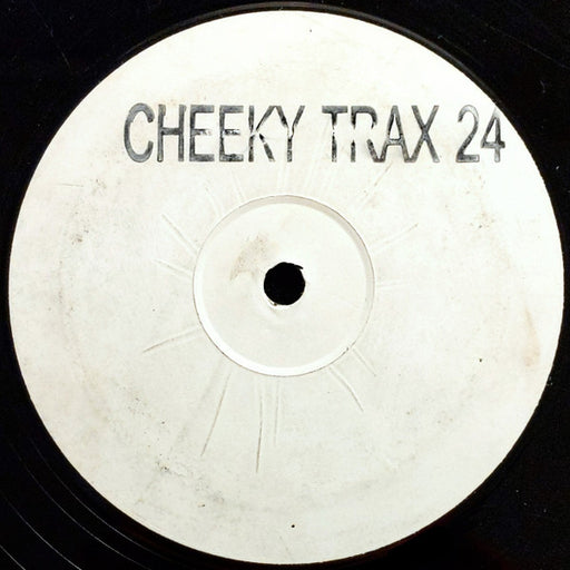 Cheeky Trax : Cheeky Trax 24 (12", Unofficial, W/Lbl, Sta)