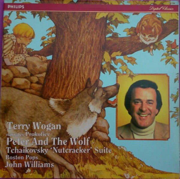 Terry Wogan Narrates Prokofiev* / Tchaikovsky*, Boston Pops*, John Williams (4) : Peter And The Wolf / 'Nutcracker' Suite (LP)