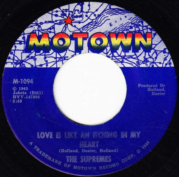 The Supremes : Love Is Like An Itching In My Heart / He's All I Got (7", Single, Mono, ARP)