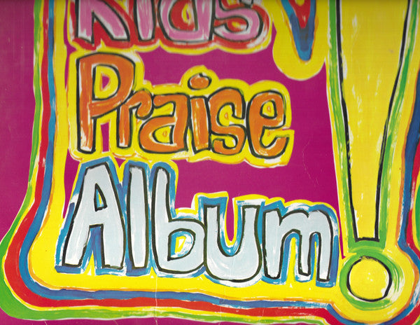 Kid's Praise! : The Kids Praise Album! (LP)