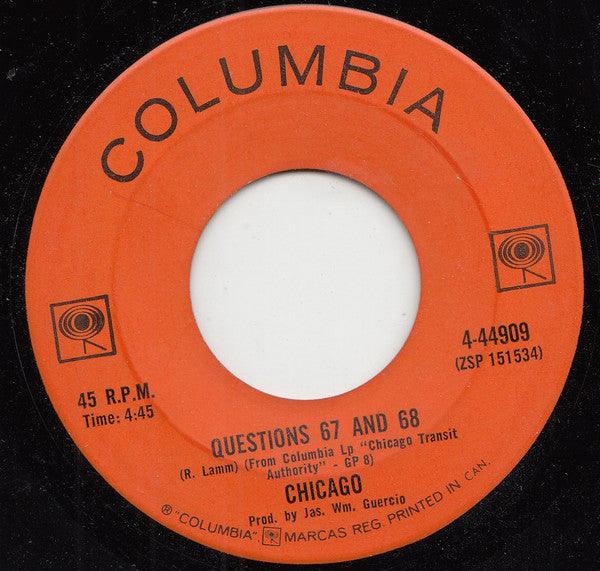 Chicago (2) : Questions 67 And 68 (7", Single)