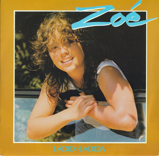 Zoé (4) : Ladidi-Ladida (7", Single)