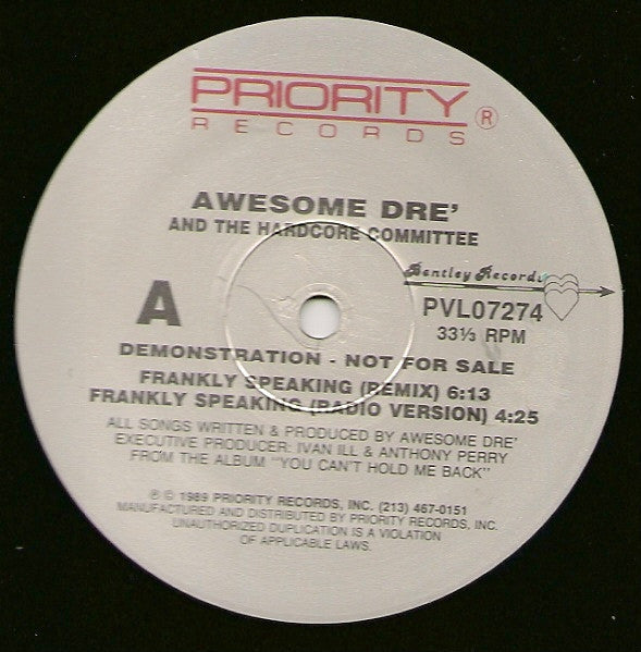 Awesome Dré And The Hardcore Committee : Frankly Speaking / Executioner Style (12", Maxi, Promo)