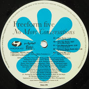 Freeform Five : No More Conversations (12")