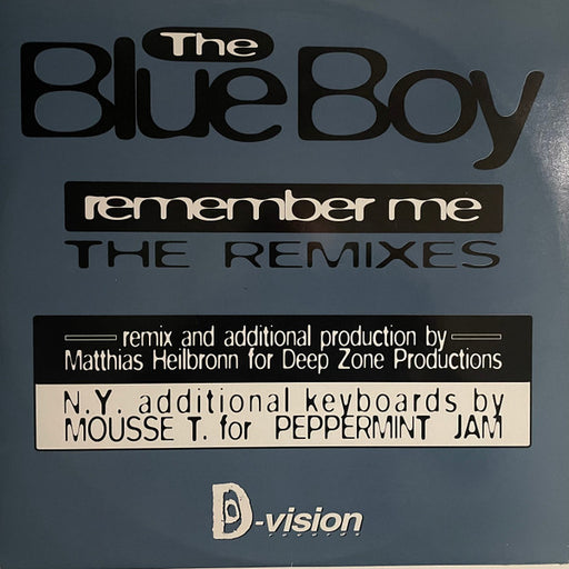 The Blue Boy* : Remember Me (The Remixes) (12")