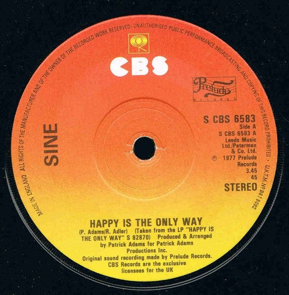 Sine (3) : Happy Is The Only Way (7")