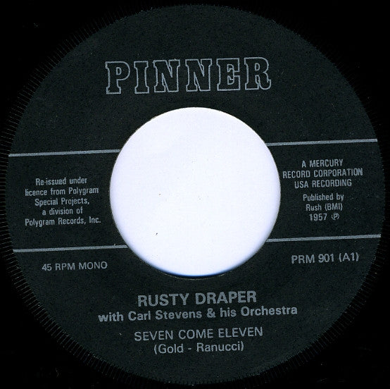 Rusty Draper / The Crew Cuts : Seven Come Eleven / Two Hearts Two Kisses (7", Single, RE)