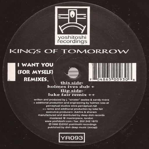 Kings Of Tomorrow : I Want You (For Myself) (Remixes) (2x12")