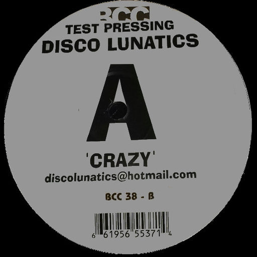 Disco Lunatics : Crazy (12", Single, TP)