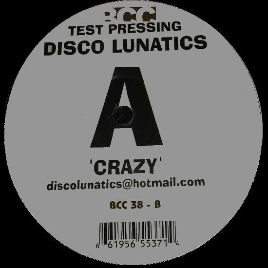 Disco Lunatics : Crazy (12", Single, TP)