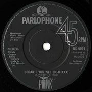 Vicious Pink : Cccan't You See (Re-mixxx) (7", Single)
