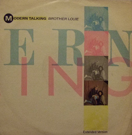 Modern Talking : Brother Louie (Extended Version) (12")