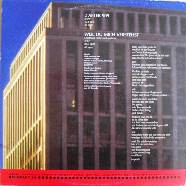 Justus Köhncke : 2 After 909 / Weil Du Mich Verstehst (12")