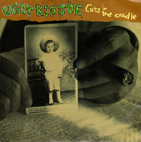Ugly Kid Joe : Cats In The Cradle (7", Single, Sil)