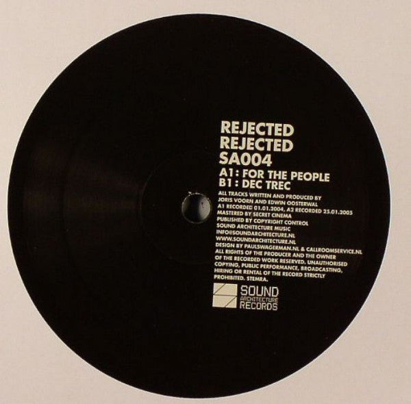 Rejected : Rejected (12")