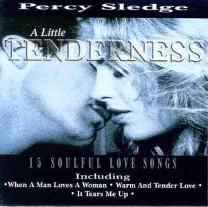 Percy Sledge : A Little Tenderness - 15 Soulful Love Songs (CD, Album, Comp)