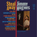 Jimmy Hughes : Steal Away (LP, Album, RE, Blu)