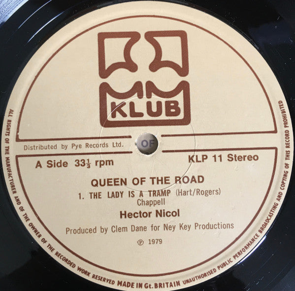 Hector Nicol : Queen Of The Road (LP)